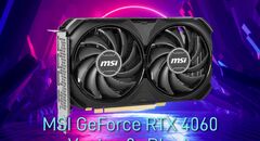 Gewinne eine MSI GeForce RTX 4060 Ventus 2X Black Grafikkarte