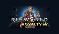 Videospiel-News: RimWorld: Neues großes Update (1.1) und Royalty-DLC veröffentlicht