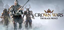 Crown Wars: The Black Prince kaufen
