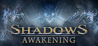 Shadows: Awakening kaufen